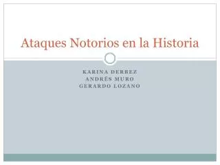 ataques notorios en la historia