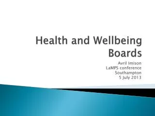 Health and Wellbeing Boards