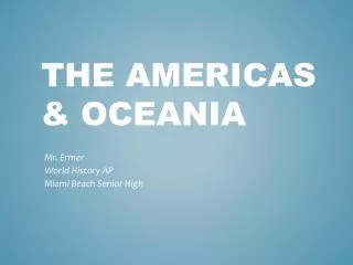 The Americas &amp; Oceania