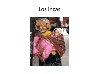 los incas
