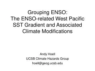 Grouping ENSO: The ENSO -related West Pacific SST Gradient and Associated Climate Modifications