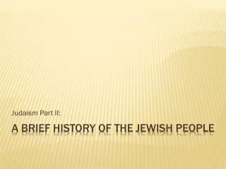 A Brief History of the Jewish People