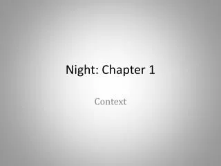 Night: Chapter 1