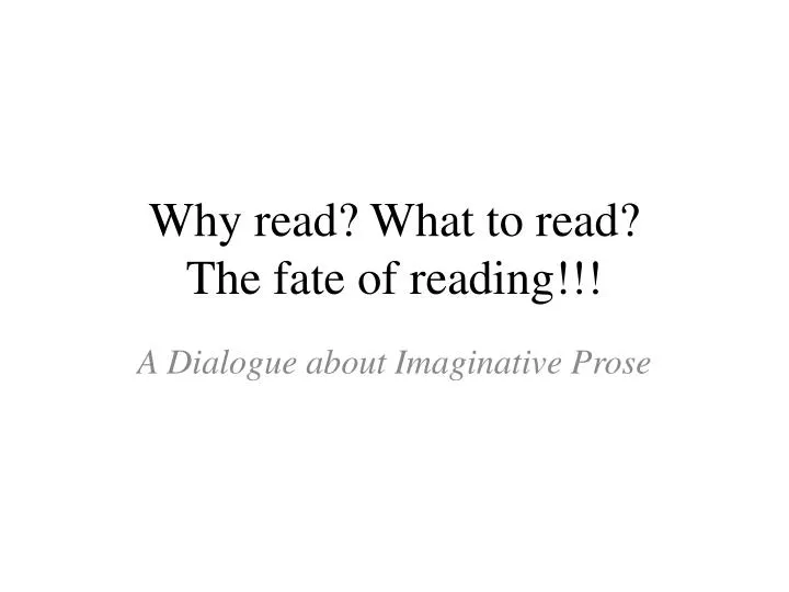 why read what to read the fate of reading