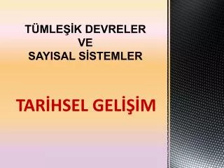 t mle k devreler ve sayisal s stemler