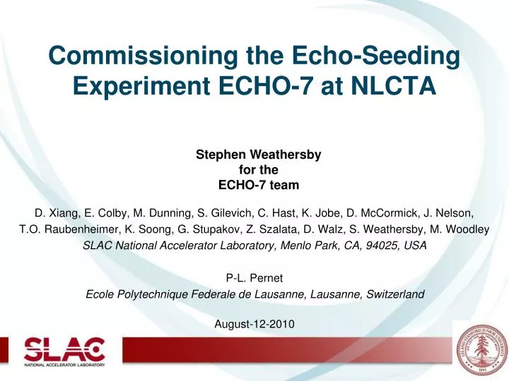 commissioning the echo seeding experiment echo 7 at nlcta