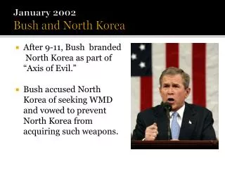 January 2002 Bush and North Korea