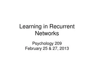 Learning in Recurrent Networks