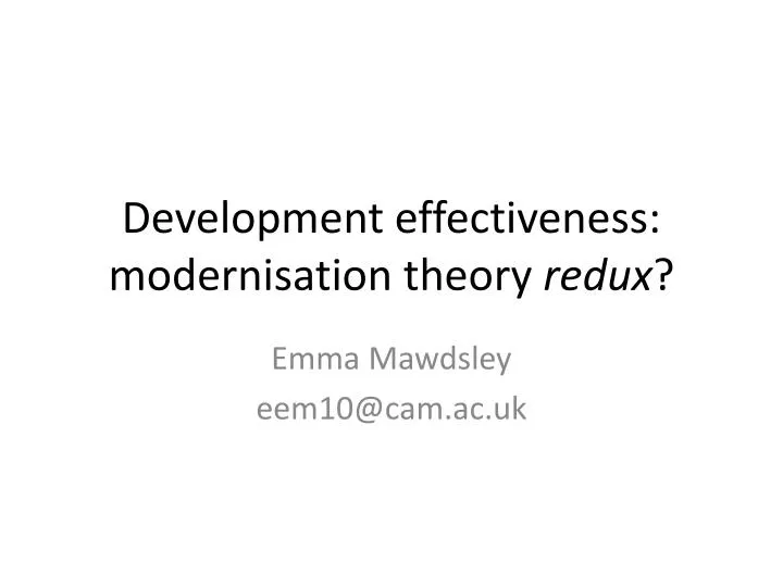 development effectiveness modernisation theory redux