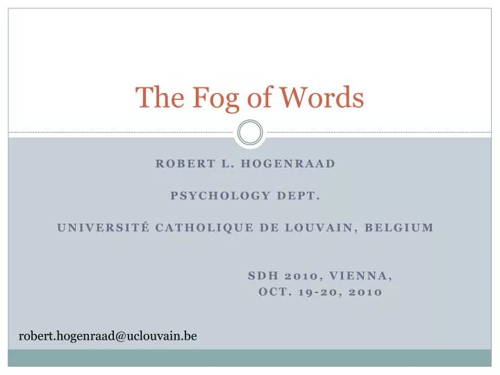 the fog of words