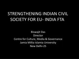 STRENGTHENING INDIAN CIVIL SOCIETY FOR EU- INDIA FTA