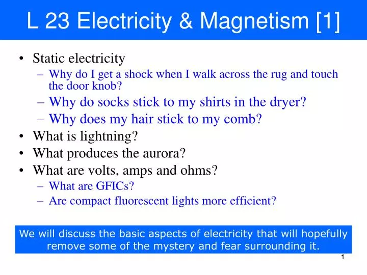 l 23 electricity magnetism 1
