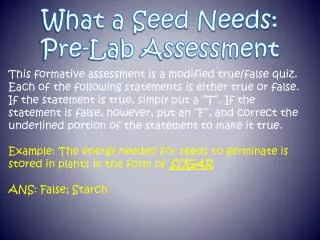 What a Seed Needs: Pre-Lab Assessment