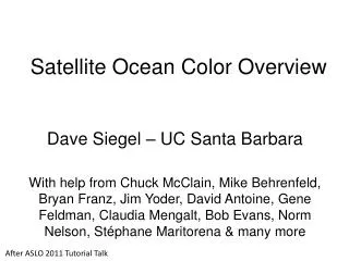 Satellite Ocean Color Overview