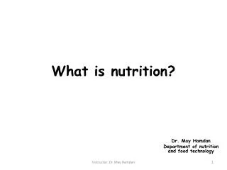 What is nutrition ?