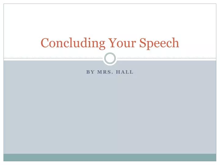 concluding your speech