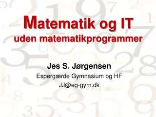 m atematik og it uden matematikprogrammer
