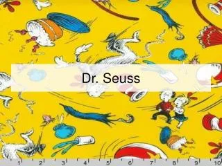 Dr. Seuss