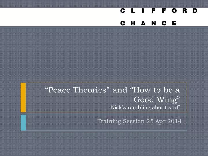 peace theories and how to be a good wing nick s rambling about stuff