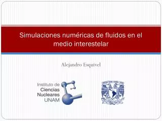 simulaciones num ricas de fluidos en el medio interestelar