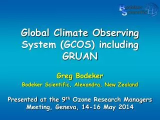 Global Climate Observing System (GCOS) including GRUAN