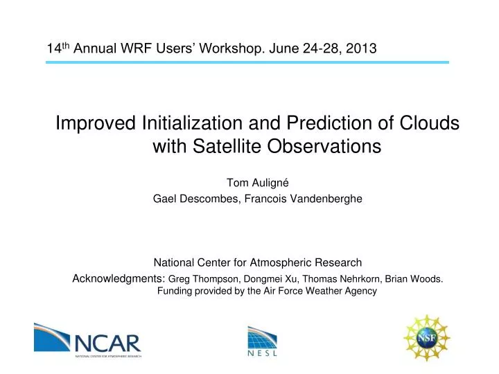 14 th annual wrf users workshop june 24 28 2013