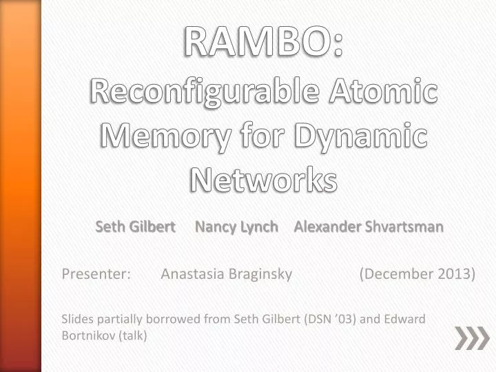 rambo reconfigurable atomic memory for dynamic networks