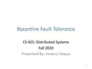 Byzantine Fault Tolerance