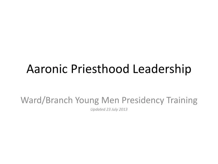 aaronic priesthood leadership