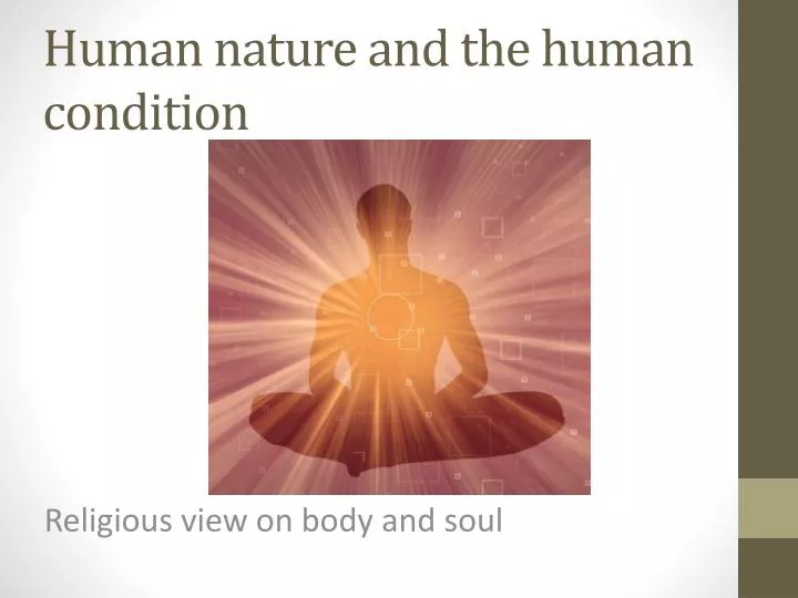 human nature and the human condition