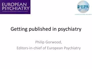 Getting published in psychia try