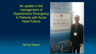 A n update in the management of Hypertensive Emergency In Patients with Acute Heart Failure
