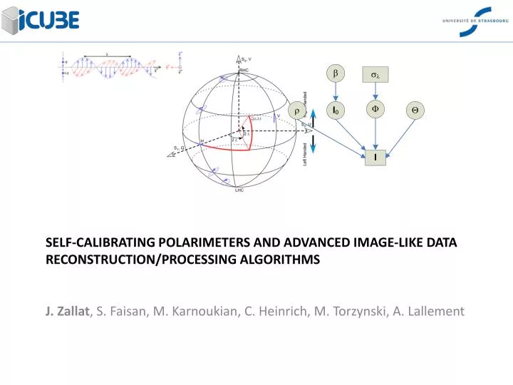 self calibrating polarimeters and advanced image like data reconstruction processing algorithms