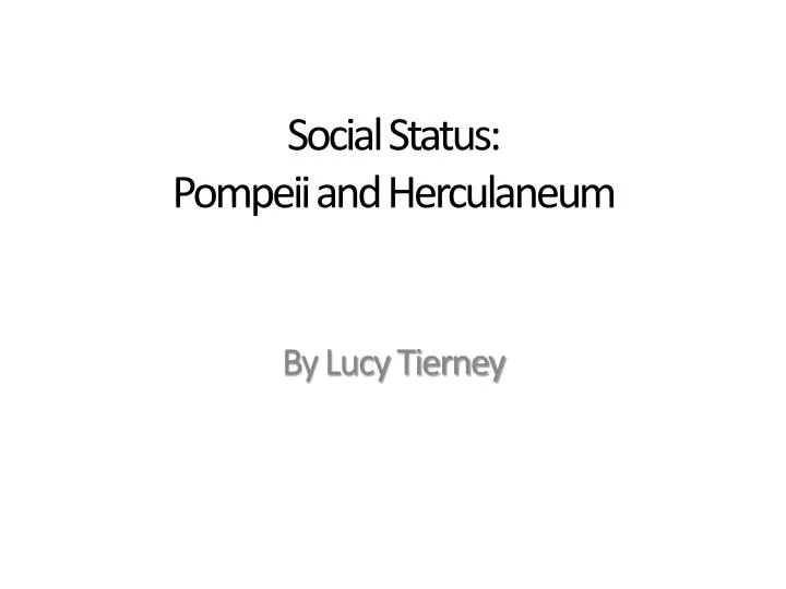 social status pompeii and herculaneum