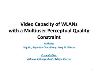 Video Capacity of WLANs with a Multiuser Perceptual Quality Constraint