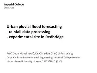 Urban pluvial flood forecasting - rainfall data processing - experimental site in Redbridge