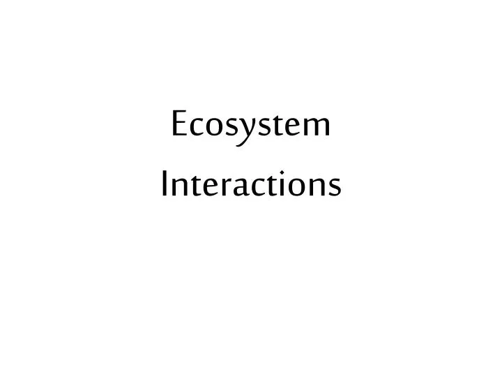 ecosystem interactions