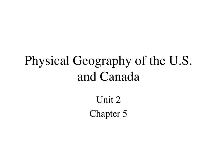 physical geography of the u s and canada
