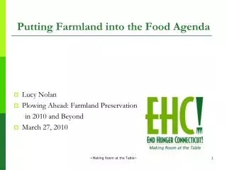 Putting Farmland into the Food Agenda