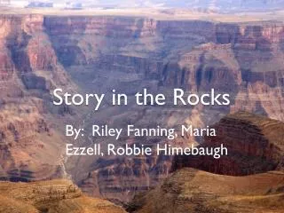 Story in the Rocks