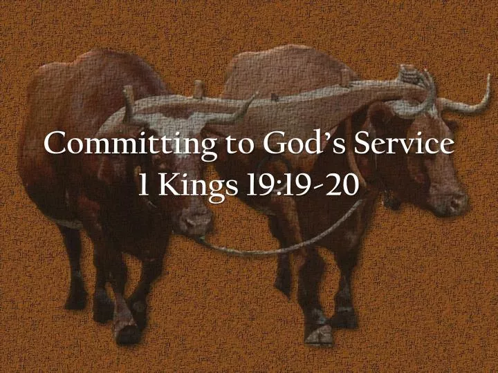 committing to god s service