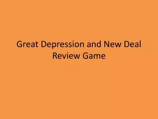 Great Depression and New Deal Review Game