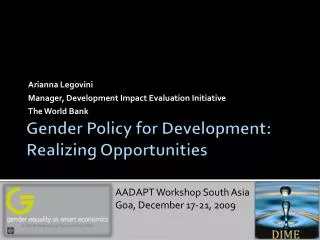 Gender Policy for Development: Realizing Opportunities