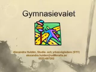 Gymnasievalet