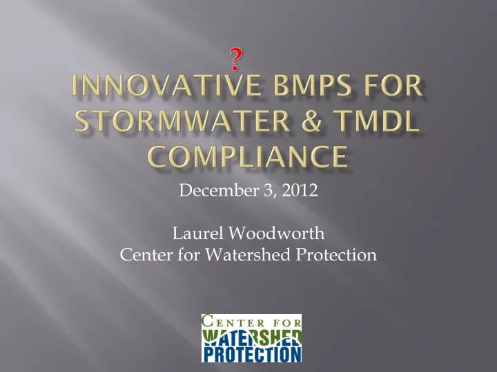 innovative bmps for stormwater tmdl compliance