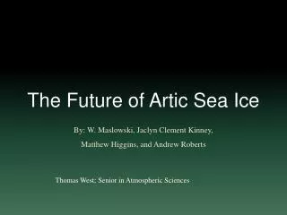 The Future of Artic Sea Ice