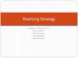 Realizing Strategy