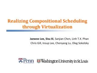 Realizing Compositional Scheduling through Virtualization