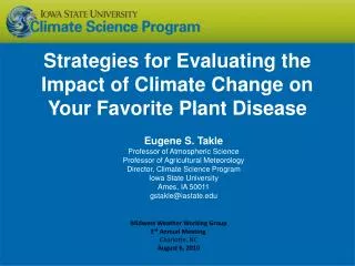 Strategies for Evaluating the Impact of Climate Change on Your Favorite Plant Disease