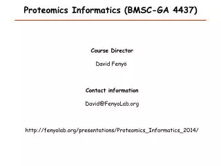 Proteomics Informatics (BMSC-GA 4437)